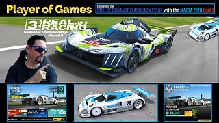 Player of Games: Real Racing 3 Update 13.5:The MAZDA 787B in PATH OF DEFIANCE FLASHBACK EVENT Part 1