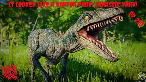 "It Looked Like a Raptor From Jurassic Park!" EP. 210