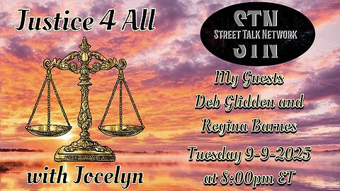Justice 4 All with Jocelyn 9-9-2025