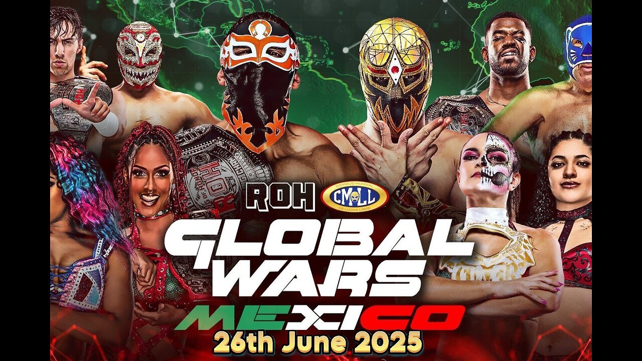ROH Global Wars Mexico Results 26th June 2025