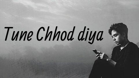 Jin Roy - Tune Chhod Diya