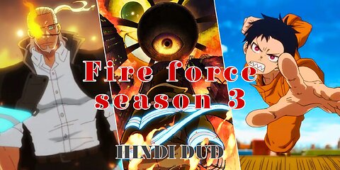 Fire force [ season 3 ] [ EPISODE 1 ] official Hindi dubbed In ANIMTON #anime #feed #animtoon #
