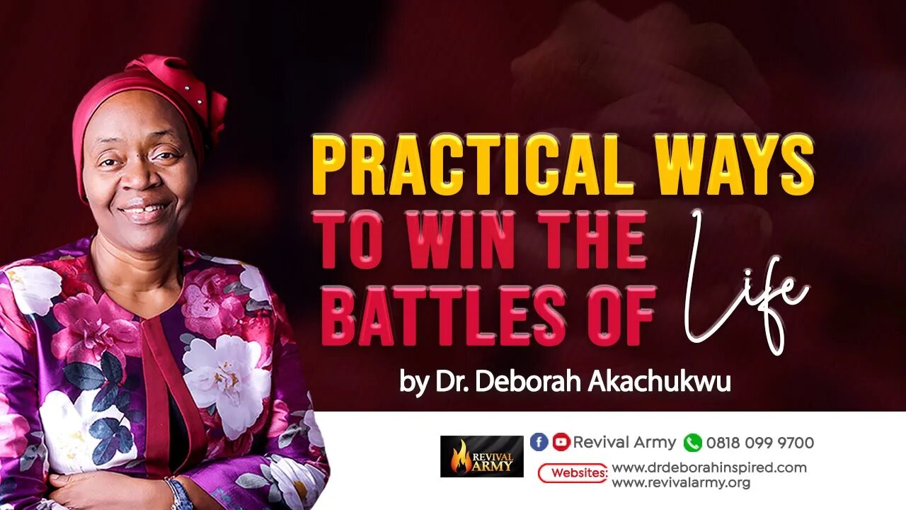 PRACTICAL WAYS TO WIN THE BATTLES OF LIFE