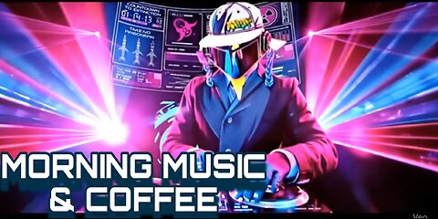 MORNING MUSIC & COFFEE- A LABOR DAY SPECIAL STREAM