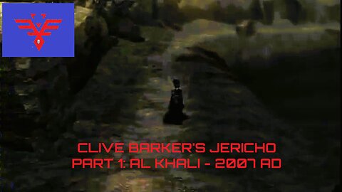 Killjoy's Exploits: Clive Barker's Jericho [PS3, 2007] Part 1: 2007AD