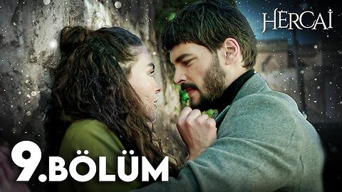 Hercai - Capitulo 9