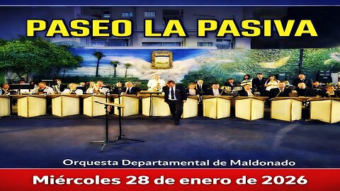 Show de la Orquesta Departamental de Maldonado en La Pasiva, Piriápolis - Maldonado 28/01/2026