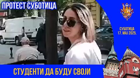 Студенти да буду своји - ПРОТЕСТ СУБОТИЦА
