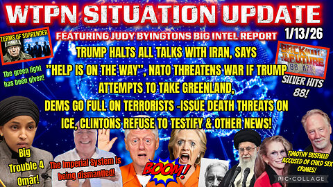 WTPN SITUATION UPDATE FEATURING RESTORED REPUBLIC 1/13/26