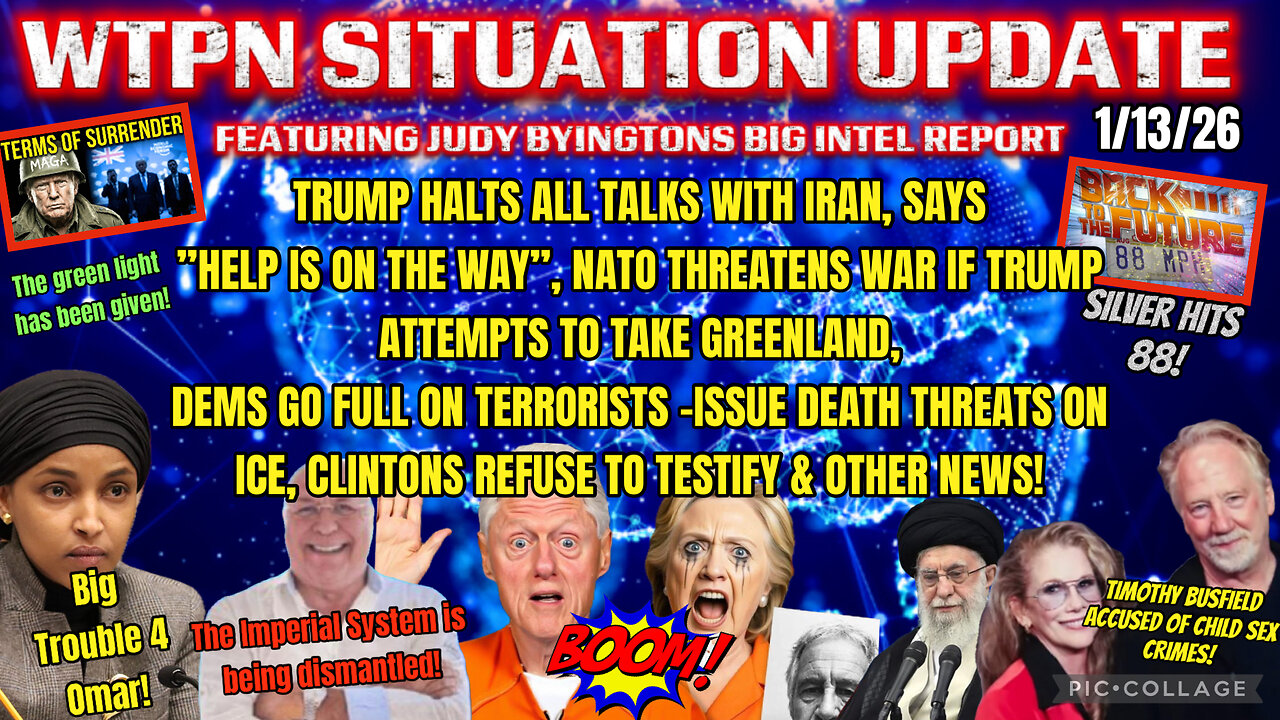 WTPN SITUATION UPDATE FEATURING RESTORED REPUBLIC 1/13/26