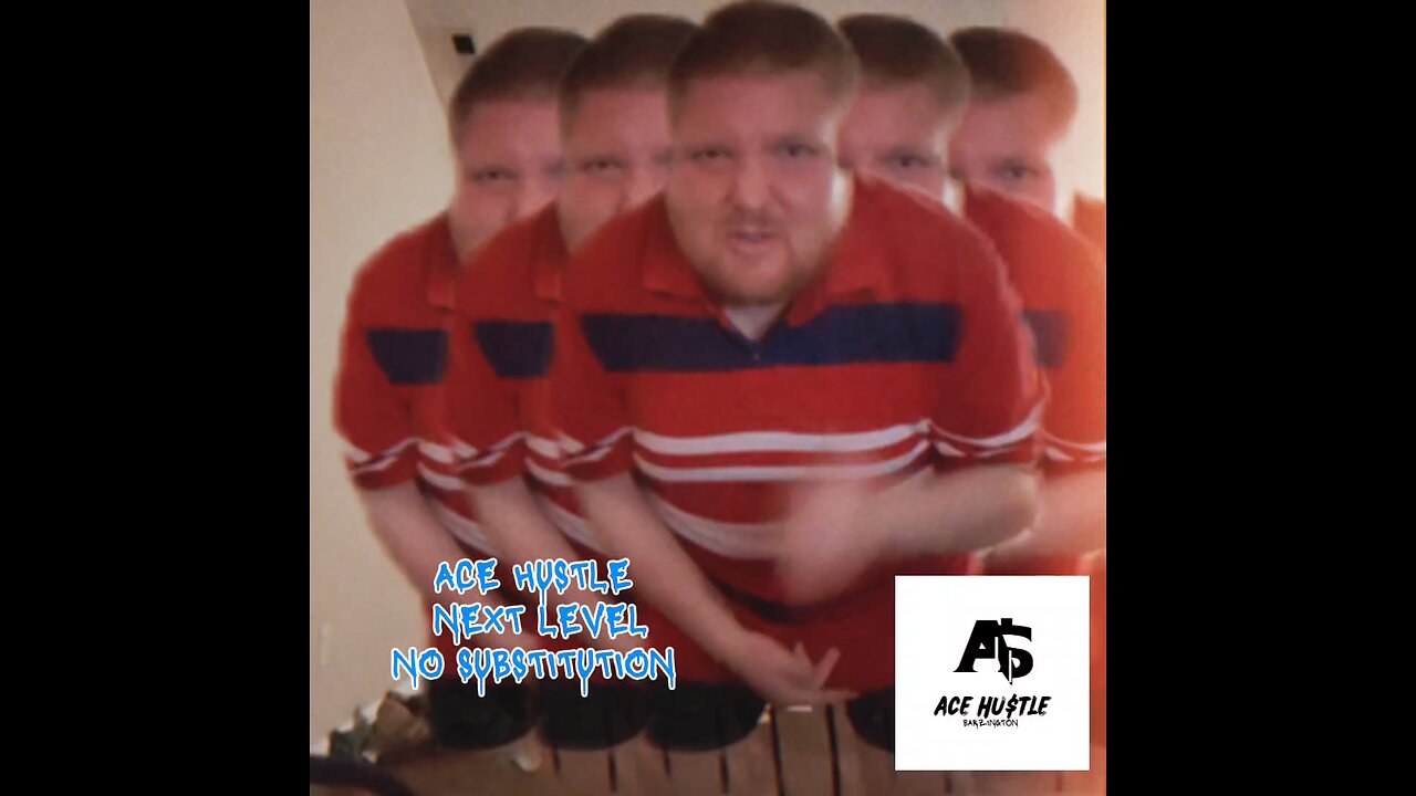 Ace Hustle - Next Level No Substitution official video