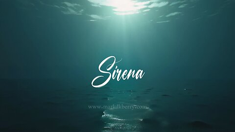 "Sirena" - Music video by Mark DK Berry