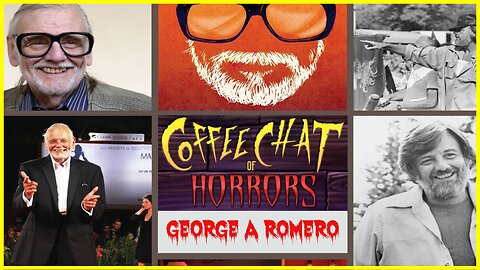 George A. Romero: How One Man Reshaped Horror Forever | Coffee Chat of Horrors