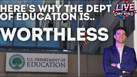 Here’s why WE NEED TO STOP the Dept of Education!