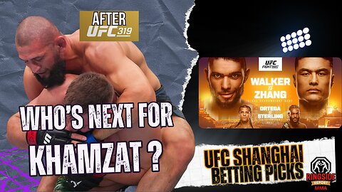The Khamzat Chimaev Era Begins! UFC 319 Aftermath & Shanghai Preview