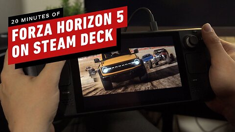 20 Minutes of Forza Horizon 5 Gameplay on Steam Deck