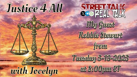 Rebroadcast of Justice 4 All with Jocelyn from 5-13-2025