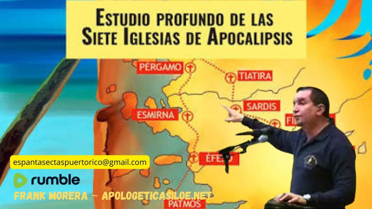 LAS 7 IGLESIAS DEL APOCALIPSIS
