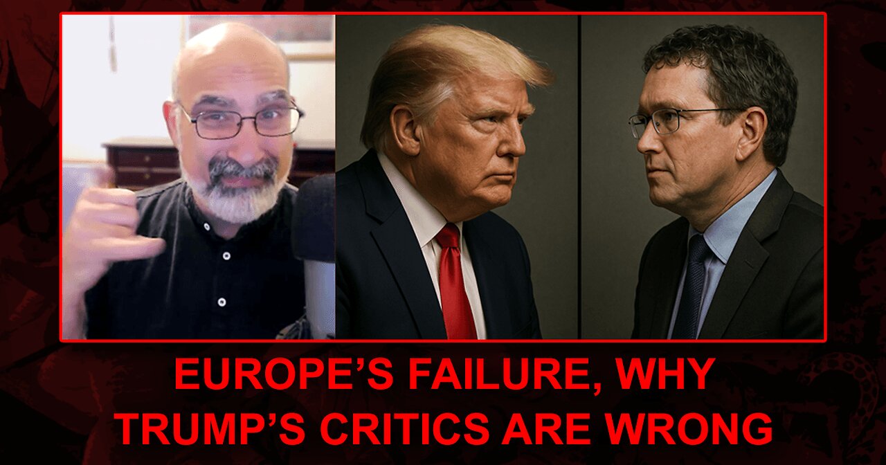 Tom Luongo on Europe's Failure, Why Trump's Critics Are Wrong