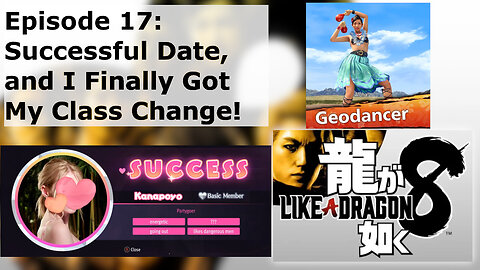 Episode 17: Successful Date, and I Finally Got My Class Change!