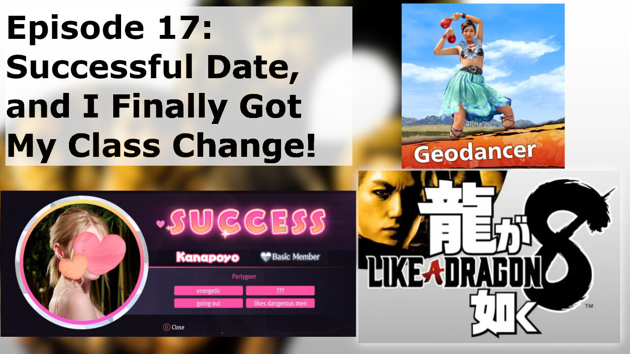 Episode 17: Successful Date, and I Finally Got My Class Change!