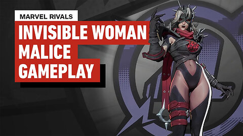 Marvel Rivals Season 1 - Invisible Woman Malice Skin 10 Minutes of Gameplay