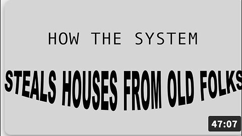 How The System STEALS Old Folks Homes - Infowars Archives