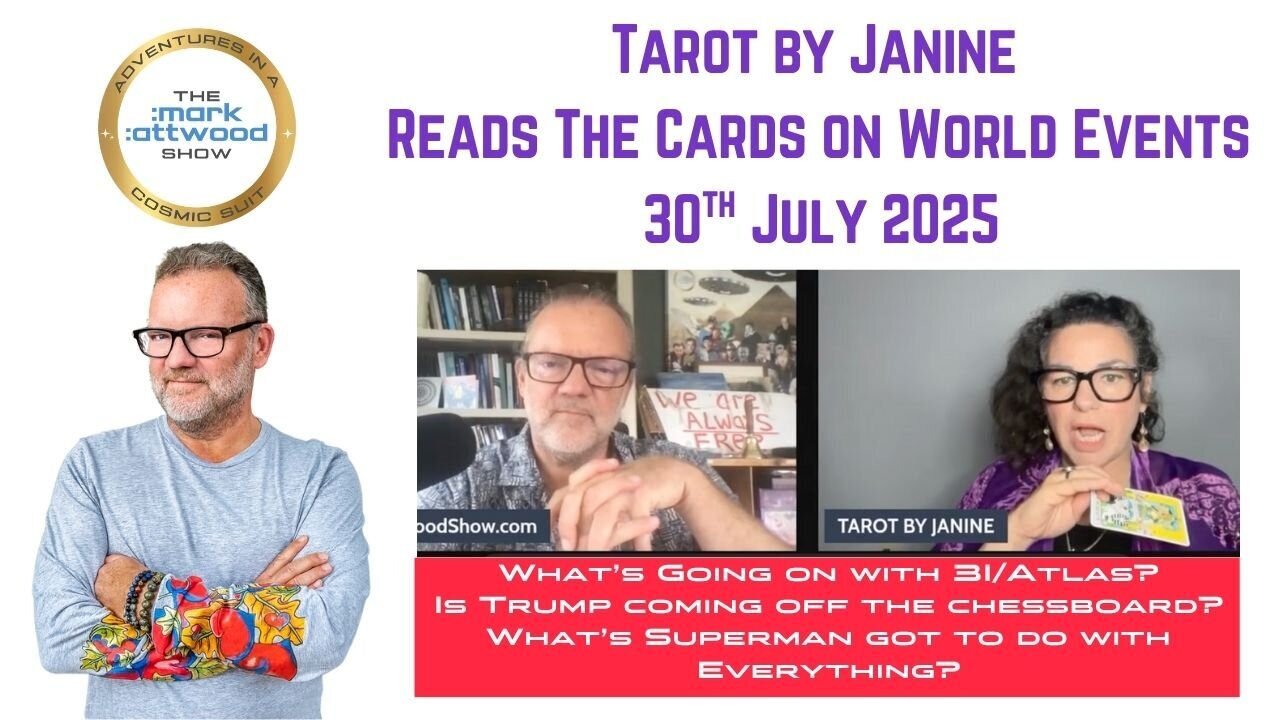 Tarot by Janine Reads the Cards on World Events - 30th July 2025