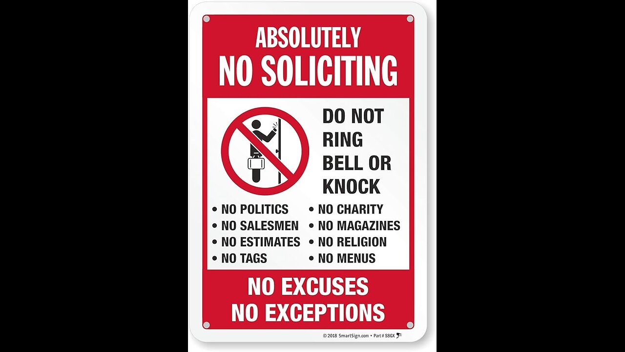 Door to door salesmen-Keeping them away with signs and your rights when they misbehave