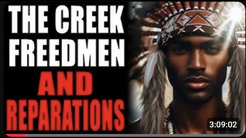 The Black Authority - Why The Creek Freedmen Court Ruling Matters to Reparations