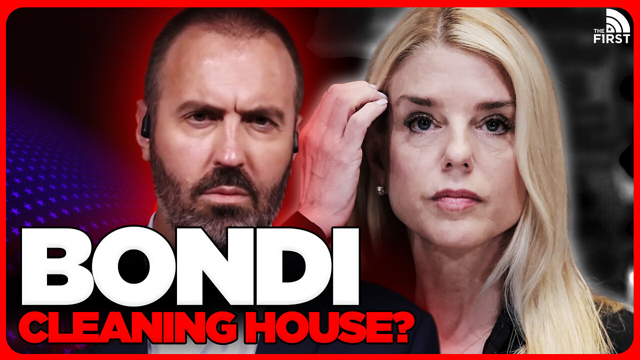 Top DOJ Insider FIRED By Pam Bondi