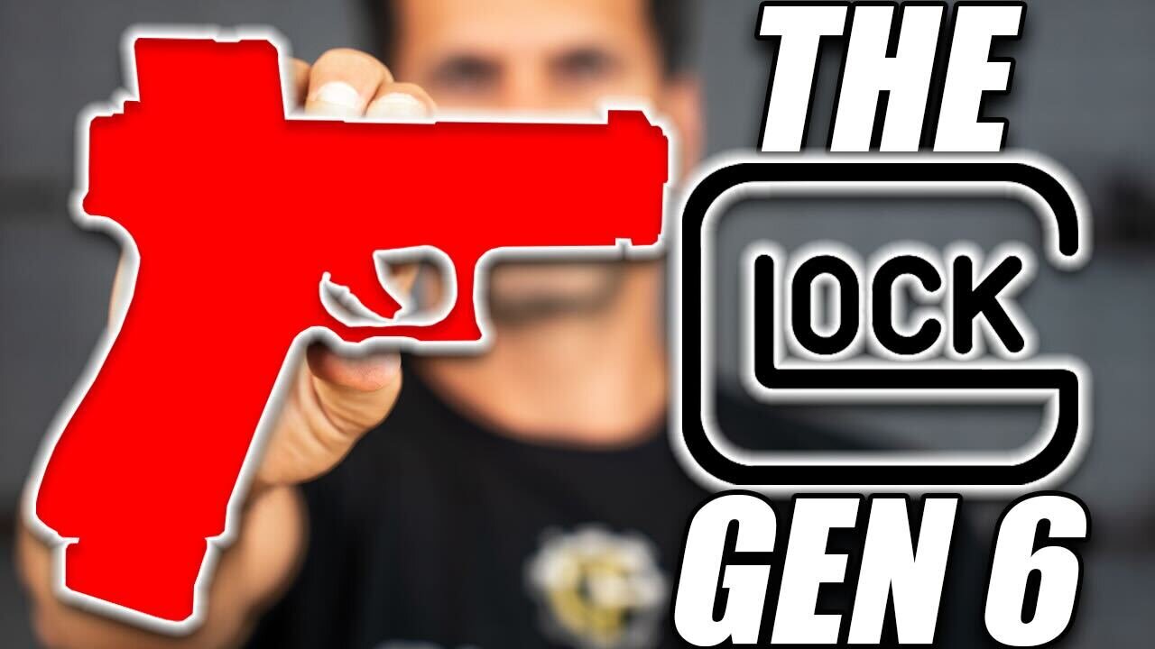 Is The Glock Gen 6 Releasing Soon & What Will It Look Like?
