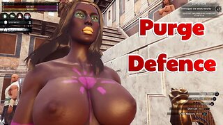 Conan Exiles, beginners guide, purge defense, tricks, Busty, boobs, Breast Expansion