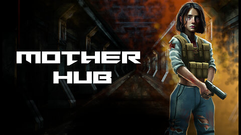 Mother Hub - New FPS, Horror, Action game