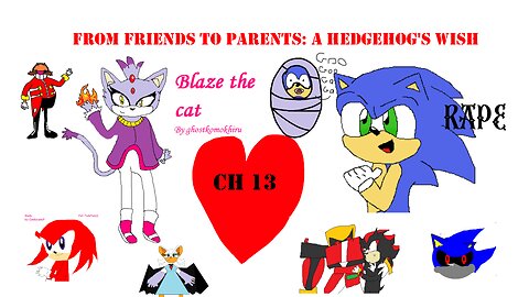 From Friends to Parents, A Hedgehog's Wish - Chapter 13