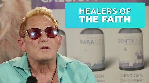 HEALERS OF THE FAITH PART 2