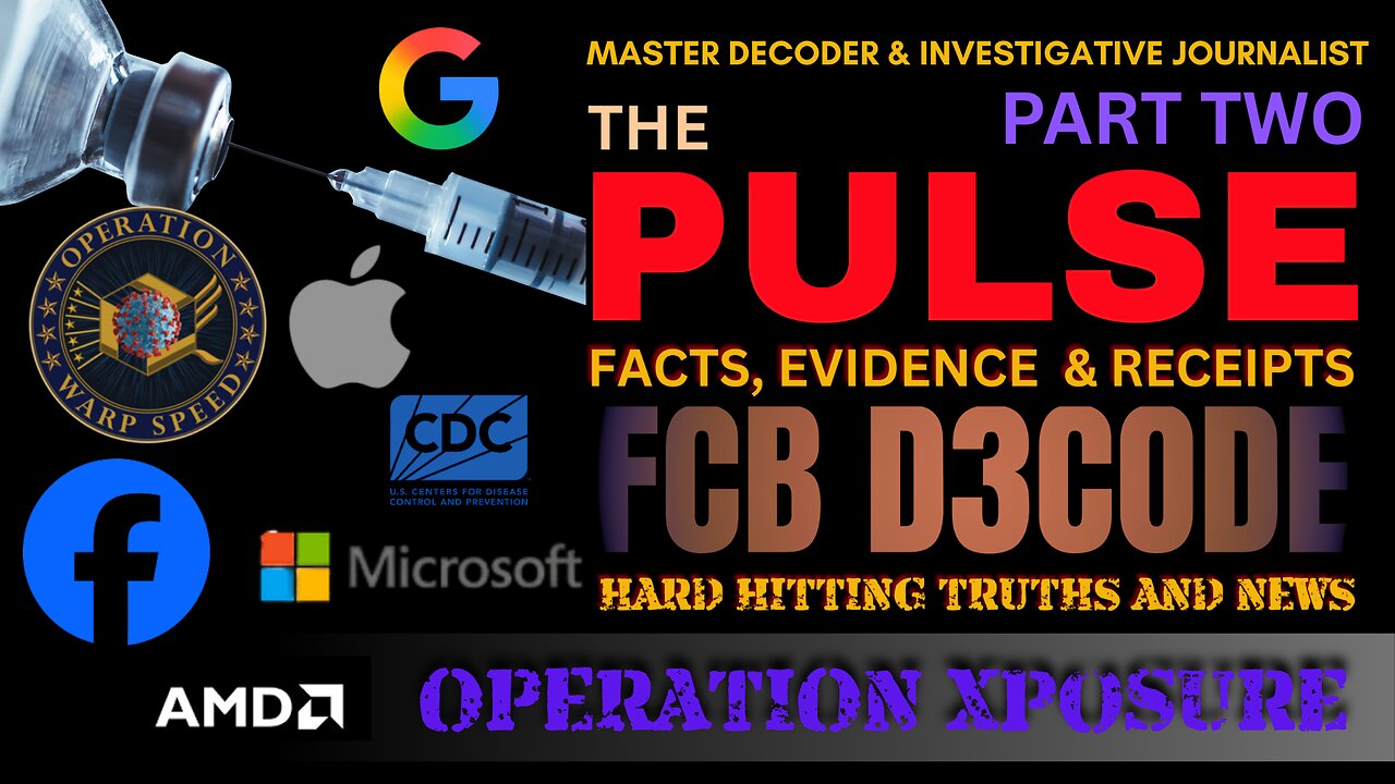 THE PULSE NEWS [8 SEPT 25] OPERATION XPOSURE PART TWO WITH FCB D3CODE