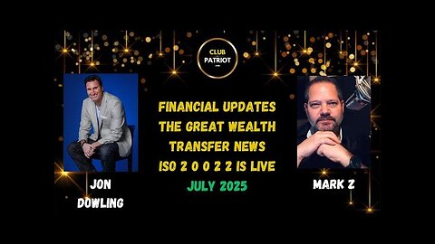 Jon Dowling & Mark Z Discuss The RV & The Great Wealth Transfer Huge Updates ISO20022 Is Live
