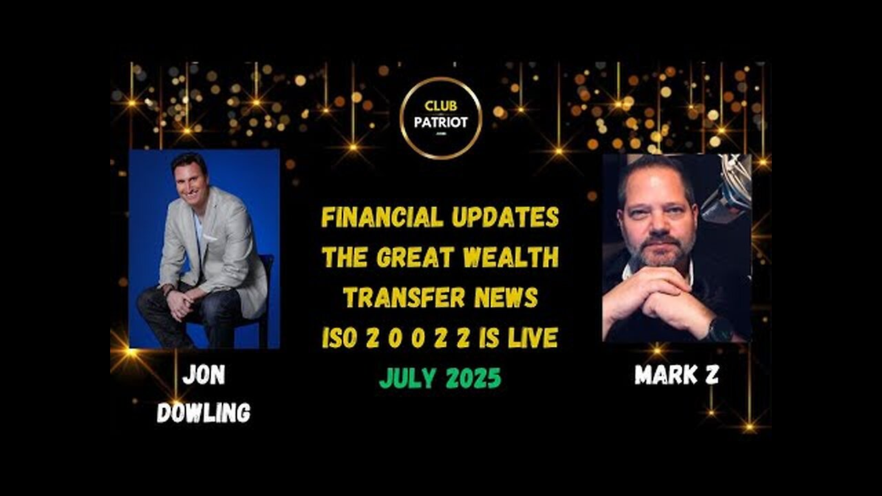 Jon Dowling & Mark Z Discuss The RV & The Great Wealth Transfer Huge Updates ISO20022 Is Live