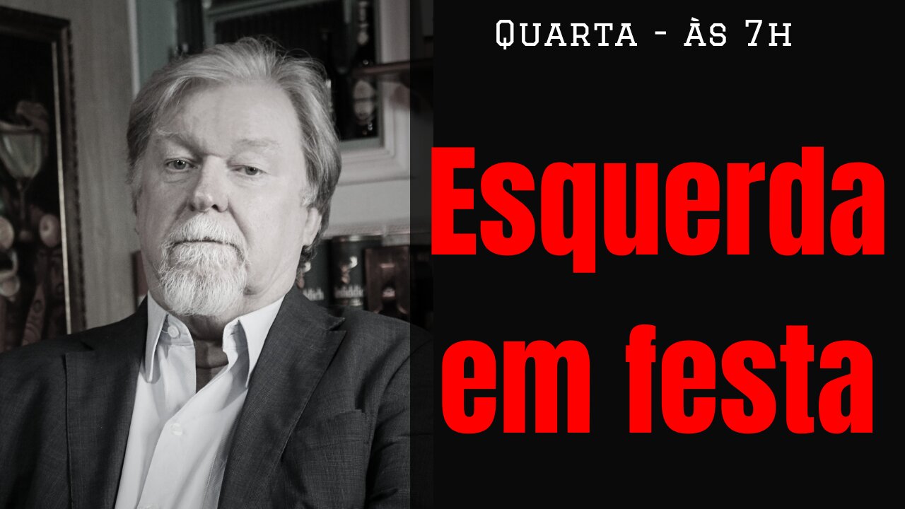 Vergonha: esquerda em festa...