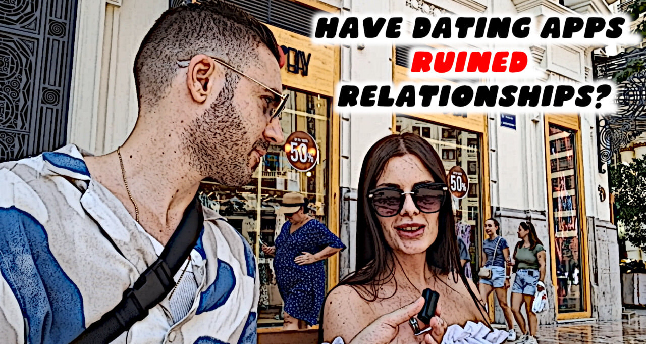 Are Dating Apps RUINING Dating? Is DEGENERACY taking over? (STREET INTERVIEWS)