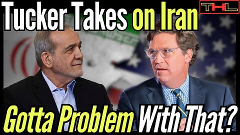 Breaking Down Tucker Carlson's Controversial Interview w Iranian President Masoud Pezeshkian