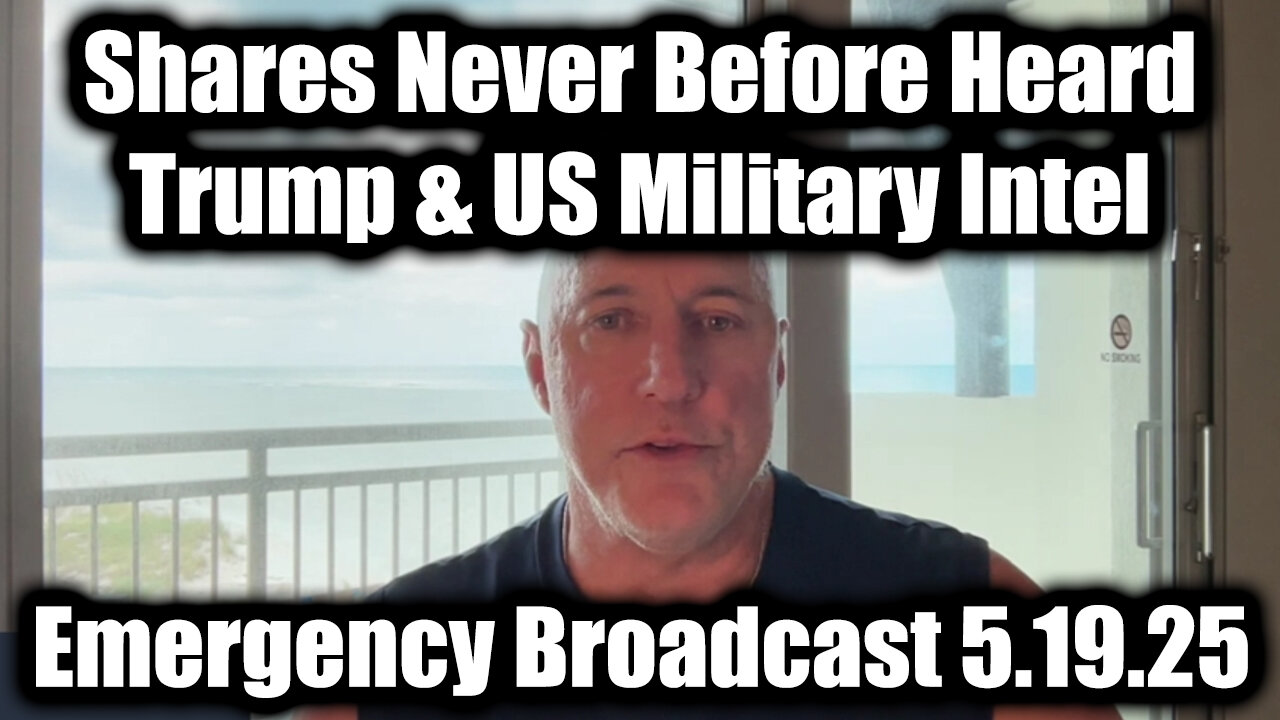 Michael Jaco URGENT 5.19.25 - Shares Never Before Heard Trump & US Military Intel