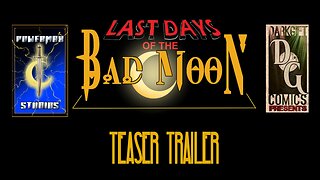 Last Days of the Bad Moon Teaser Trailer
