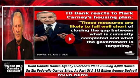 WUCN-EPI#368-Build Canada Homes Agency Oversees Plans Building 4000 Homes On Six Federally Owned Sit