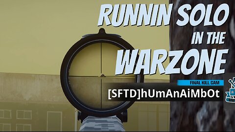 Ruinnin' Solo Again in the Warzone