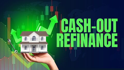 Cash–Out Refinance