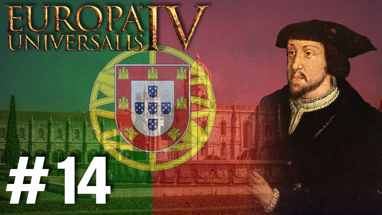 Europa Universalis IV - Portugal 1.37.5.0, The End Of Aragon And Descending Further Into Africa! #14