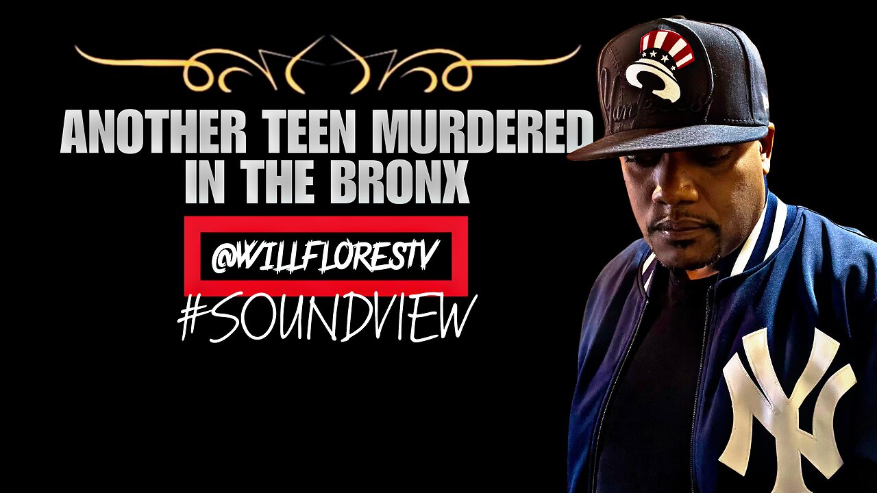 🗽 Another Teen Murdered In The Bronx