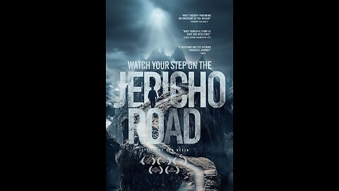 Watch your Step on the Jericho Road